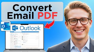How To Convert Outlook Email Into PDF (Tested)