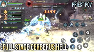 Full Stage Cerberus Nest (Hell Mode) Priest POV - DRAGON NEST WORLD