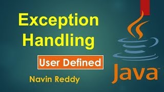 #9.5 Exception Handling | User Defined