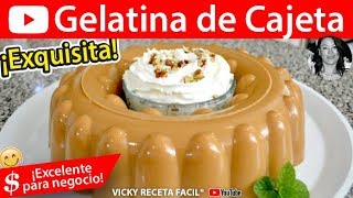 GELATINA DE CAJETA | Vicky Receta Facil