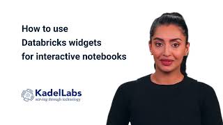 How to use Databricks widgets for interactive notebooks