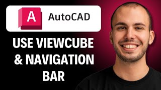 How to Use the ViewCube and Navigation Bar Effectively [2026 GUDE]