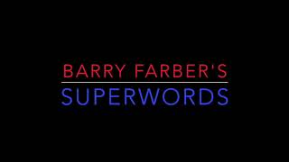 Barry Farber's 25 Superwords