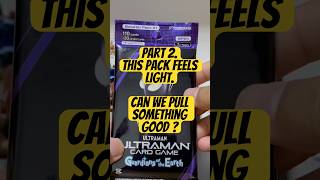 Pt 2. This Ultraman Booster Pack Guardians of the Earth feels light. Can we pull something good?