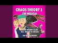 Chaos Theory 2 the Musical (feat. Whitney Di Stefano & The Gaming Beaver)