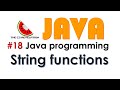 Java Video 18: String functions:  substring() indexOf() length() charAt() | Part2