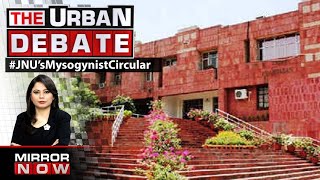 JNU To Conduct Seminar For Girls On Sexual Harassment; Why Teachings Only For Girls? | Urban Debate