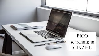 PICO Searching in the CINAHL database