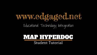 Map Hyperdoc in Slides: The Student Tutorial