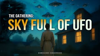 UFO Are Gathering For The Big Event | EP 8