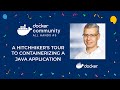 A Hitchhiker's Tour to Containerizing a Java application
