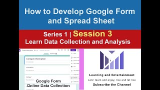 How to develop Google Form & Spread Sheet | Session 3- Online Data Collection