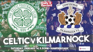 Celtic v Kilmarnock live stream, TV and kick-off details for Viaplay Cup semi final