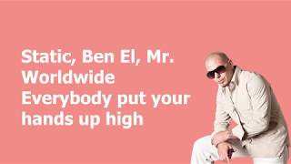 Static \u0026 Ben El, Pitbull - Further Up (Lyrics Version)