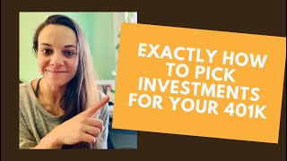 How to Pick Investments for your 401K | Everything You Need to Know