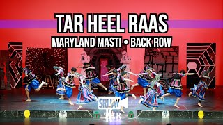 Tar Heel Raas | Maryland Masti 17 [Back Row]