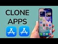 How To Clone Apps On Your iPhone