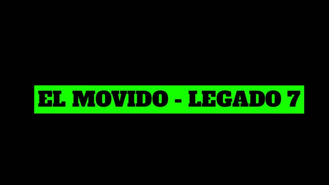 El Movido Legado 7 Pepes Office Version Youtube