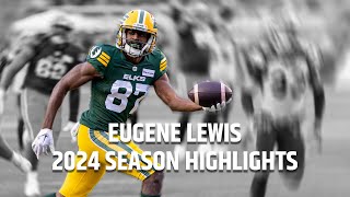 Eugene Lewis 2024 CFL Highlights