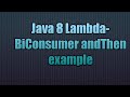 Java Lambda-BiConsumer andThen example