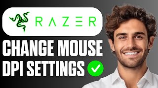 How To Change DPI Settings on Razer Mouse (Quick Guide 2026)