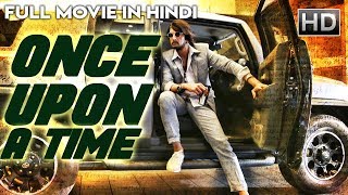 Once Upon A Time South Movie Dubbed in Hindi | Ajay Rao, Yogesh, Malashri