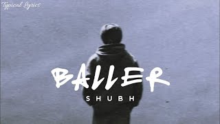 Baller | SHUBH | Ikky
