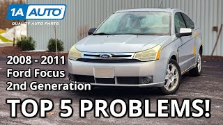 Top 5 Problems Ford Focus Coupe Sedan 2008 2011 2nd Generation