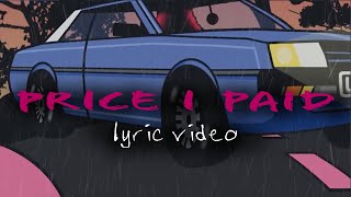 Miiesha - Price I Paid (Lyric Video)