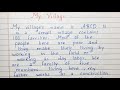 Write a short essay on My Village | Essay Writing | English