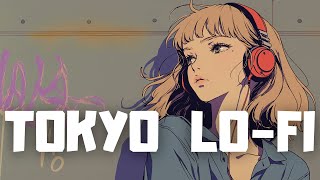 𝐏𝐥𝐚𝐲𝐥𝐢𝐬𝐭 Tokyo Chill Vibes Night🌃 / Lofi hiphop mix ( Beats to Chill & Study )