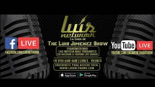 The Luis Jimenez Show // 05.02.2018 // Las Noticias Mas Turbantes // 844.898.5847