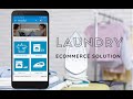 On-demand Laundry & Dry-cleaning Mobile App Builder| Get Orders Online