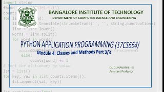 Python Application Programming 17CS664 Module 4 Classes and Methods Part 3/3