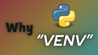 Python Virtual Environments : Venv Setup & Best Practices