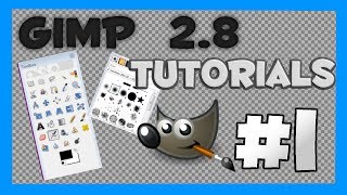 Gimp Tutorials #1 - Learning the Basics (Tools)
