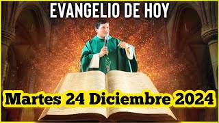 EVANGELIO DE HOY Martes 24 Diciembre 2024 con el Padre Marcos Galvis