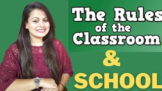 Classroom Rules & Regulation ||Classroom and School Rules || How to maintain Discipline in school