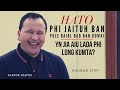 Hato phi jaituh ban duwai ? Pastor Bantei | Potternet Tv | Khubor Step 2021