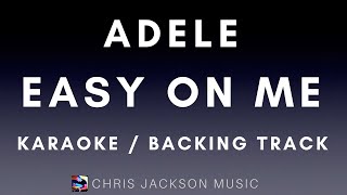 Adele - Easy On Me | Karaoke / Backing Track With Lyrics - Original Key of F