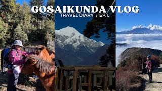 GOSAIKUNDA VLOG : travel diaries • ep.1 •