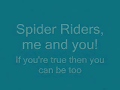 Calling All Spider Riders Lyrics.
