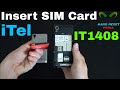 Itel IT1408 Insert The SIM Card