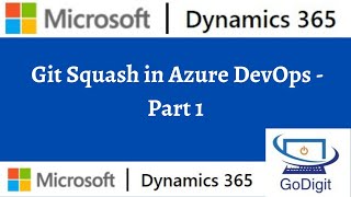 Git Squash in Azure Devops - Part 1
