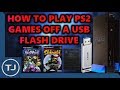 How To Play PS2 Games Off A USB Flash Drive! (OLP Tutorial) 2018!