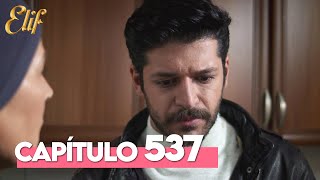 Elif Tercera Temporada Capítulo 537 | Elif Capítulo 537