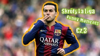 Skróty La Liga ● Footrool (funny moments) Cz.3