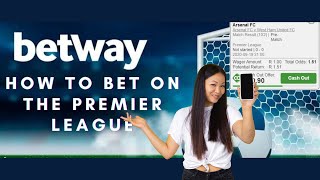 How To Bet Football On Betway