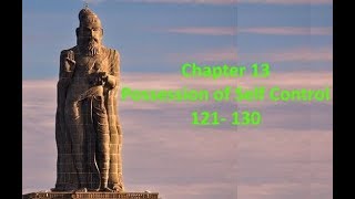 Thirukkural in English   Chapter 13   Possession of Self Control  121- 130