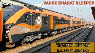 1st Trainset of VANDE BHARAT SLEEPER Version in Transit | Arrival \u0026 Departure at Balaghat Junction